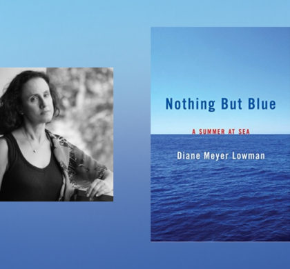 Interview with Diane Lowman, author of Nothing But Blue