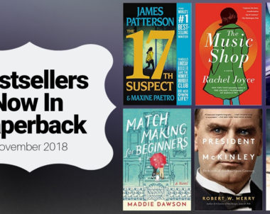 Bestsellers Now in Paperback | November 2018