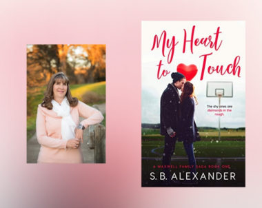 Interview with S.B. Alexander, author of My Heart to Touch