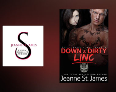 Interview with Jeanne St. James, author of Down & Dirty: Linc