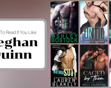 Books To Read If You Like Meghan Quinn