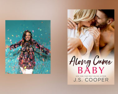 Interview with J.S. Cooper, author of Along Came Baby