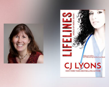 Interview with CJ Lyons, author of Lifelines