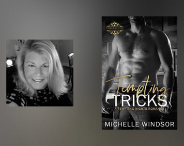 Interview with Michelle Windsor, author of Tempting Tricks