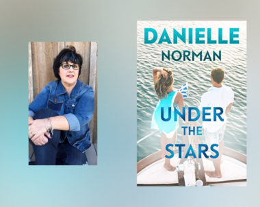 Interview with Danielle Norman, author of Under The Stars