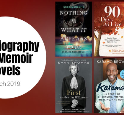 New Biography & Memoir Novels – March 2019