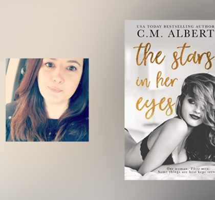 Interview with C.M. Albert, author of The Stars in Her Eyes