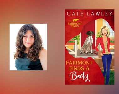 Interview with Cate Lawley, author of Fairmont Finds a Body