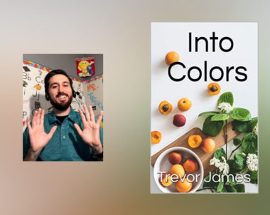 Interview with Trevor James, author of Into Colors