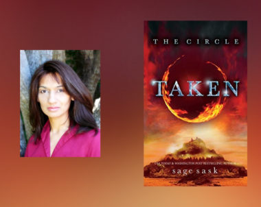 Interview with Sage Sask, author of The Circle: Taken