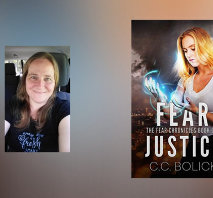 Interview with CC Bolick, author of Fear Justice