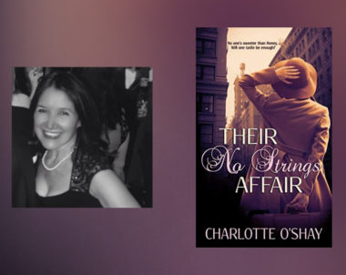 Interview with Charlotte O’Shay, Author of Their No-Strings Affair