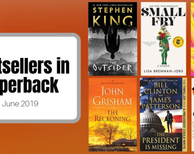 Bestsellers Now in Paperback | June 2019