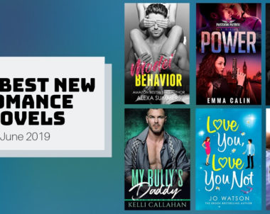 The Best New Romance Novels | June 2019