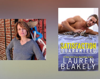 Interview with Lauren Blakely, author of Satisfaction Guaranteed