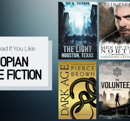 Books To Read If You Like Dystopian Science Fiction