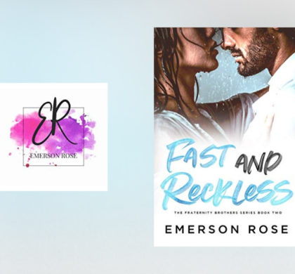 The Story Behind the Fraternity Brothers Series by Emerson Rose