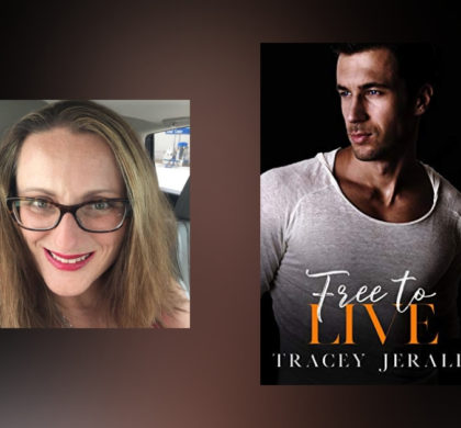 The Story Behind Free To Live By Tracey Jerald