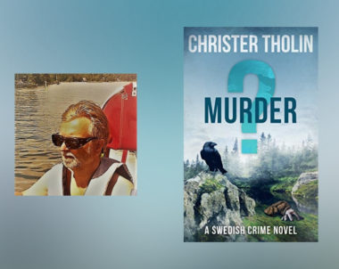 Interview with Christer Tholin, Author of Murder?