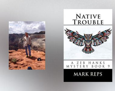 Interview with Mark Reps, Author of Native Trouble