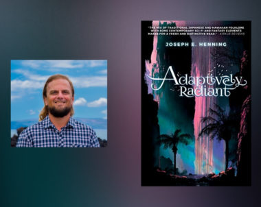 Interview with Joseph E. Henning, Author of Adaptively Radiant