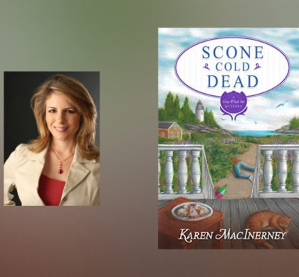 Interview with Karen MacInerney, Author of Scone Cold Dead