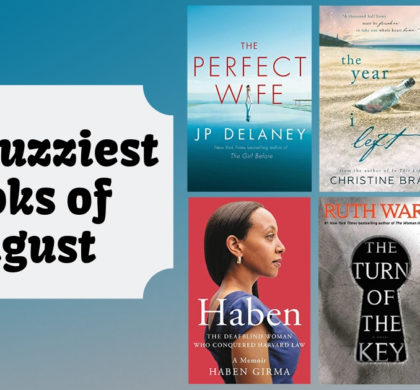 The Buzziest Books of August | 2019