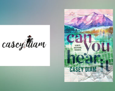 Interview with Casey Diam, Author of Can You Hear It