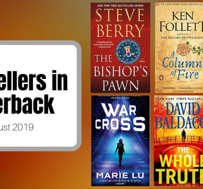 Bestsellers Now in Paperback | August 2019