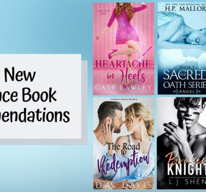 Hot New Romance Book Recommendations