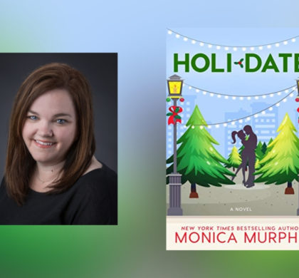 Interview with Monica Murphy, Author of Holidate