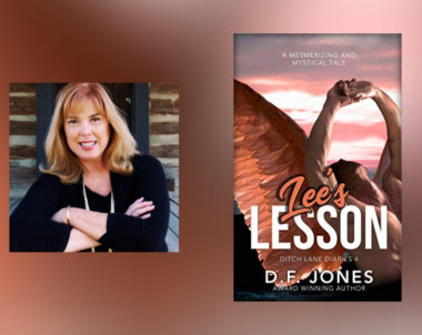 Interview with D.F. Jones, Author of Lee’s Lesson