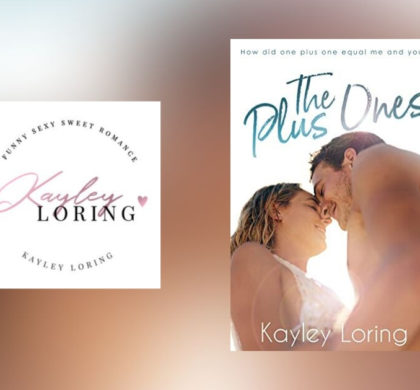 Interview with Kayley Loring, Author of The Plus Ones