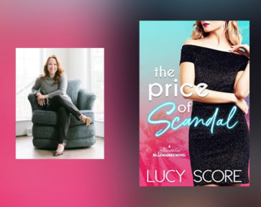 Interview with Lucy Score, author of The Price of Scandal