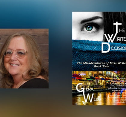 Interview with Gena Webb, Author of The Write Decision