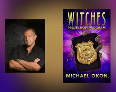 Interview with Michael Okon, Author of Witches Protection Program