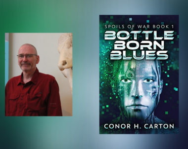 Interview with Conor H. Carton, Author of Bottle Born Blues