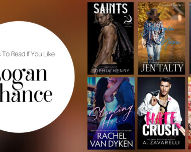 Books To Read If You Like Logan Chance