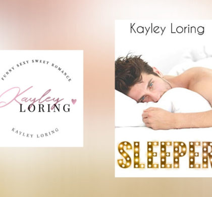 Interview with Kayley Loring, Author of Sleeper