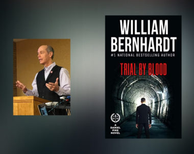 Interview with William Bernhardt, Author of Trial by Blood