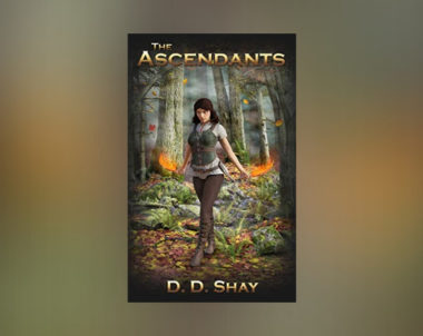 Interview with D. D. Shay, Author of The Ascendants