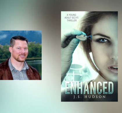 Interview with J.S. Hudson, Author of Enhanced