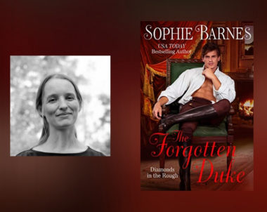 The Story Behind The Forgotten Duke by Sophie Barnes