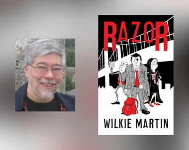 Interview with Wilkie Martin, Author of Razor