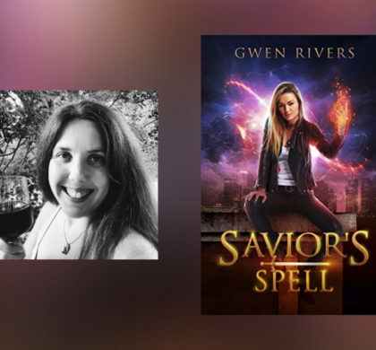 Interview with Gwen Rivers, Author of Savior’s Spell