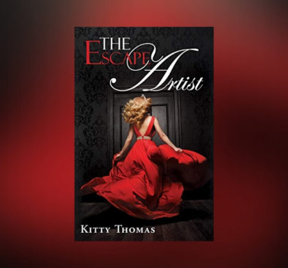 Interview with Kitty Thomas, Author of The Escape Artist