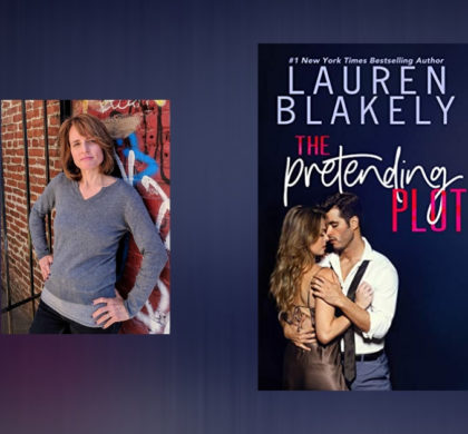 Interview with Lauren Blakely, author of The Pretending Plot