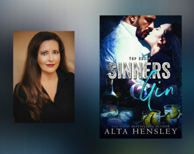 Interview with Alta Hensley, Author of Sinners & Gin