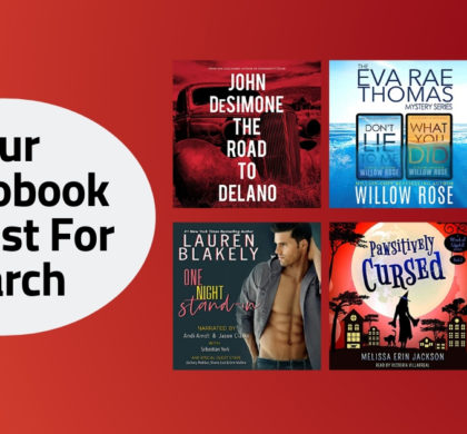 Our Audiobook Playlist For March | 2020