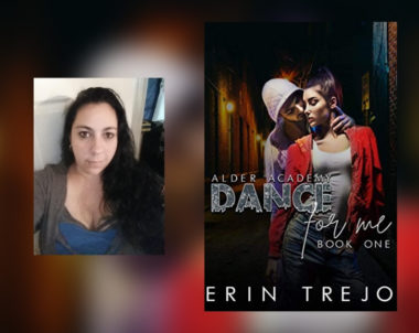 Interview with Erin Trejo, Author of Dance For Me